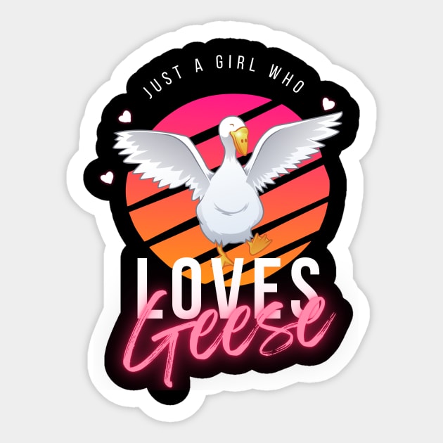 Just A Girl Who Loves Geese Sticker by OnlyGeeses